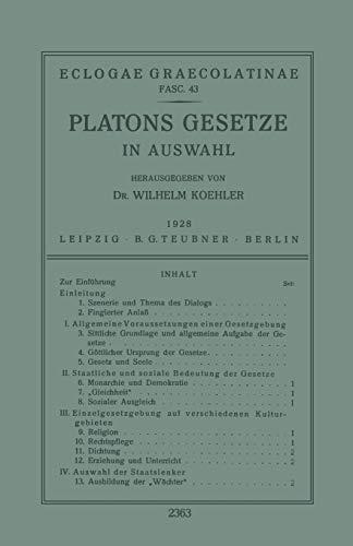 Platons Gesetze: In Auswahl (Eclogae Graecolatinae, 43, Band 43)