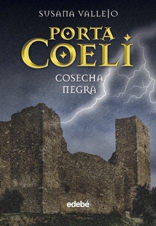 COSECHA NEGRA (PORTA COELI, Band 0)