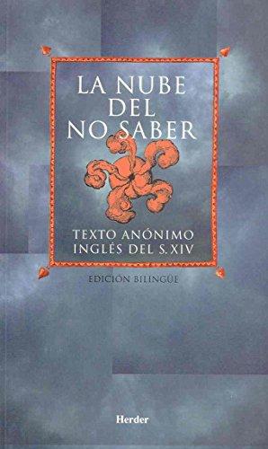 La nube del no saber : texto anónimo inglés del siglo XIV