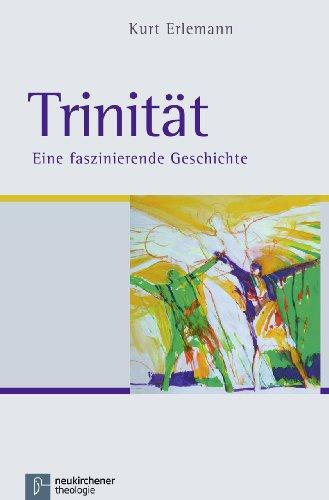 Trinität: Eine faszinierende Geschichte