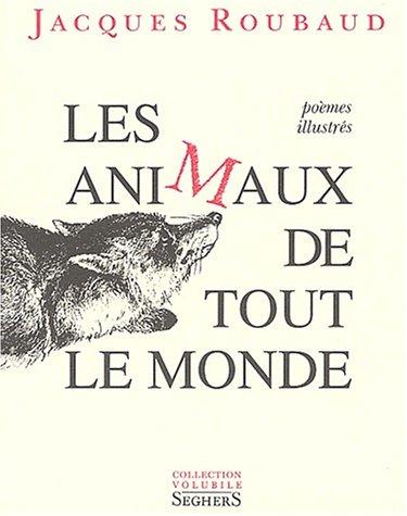 Les animaux de tout le monde