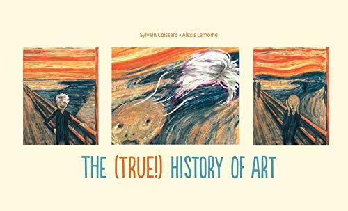 The (True!) History of Art