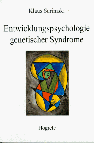 Entwicklungspsychologie genetischer Syndrome