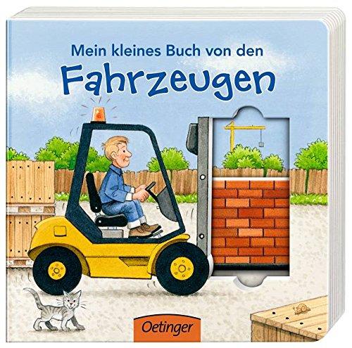 Mein kleines Buch von den Fahrzeugen