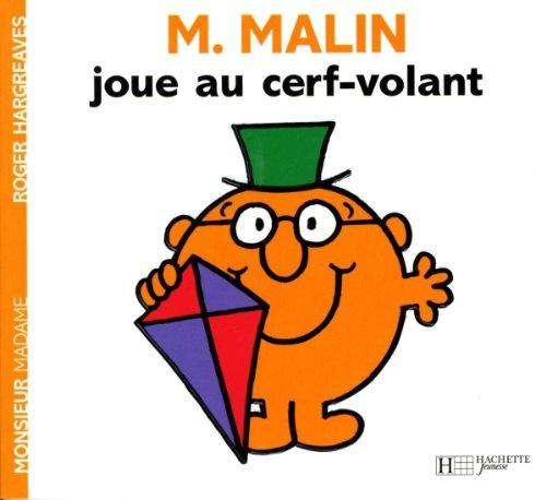 Monsieur Malin joue au cerf-volant