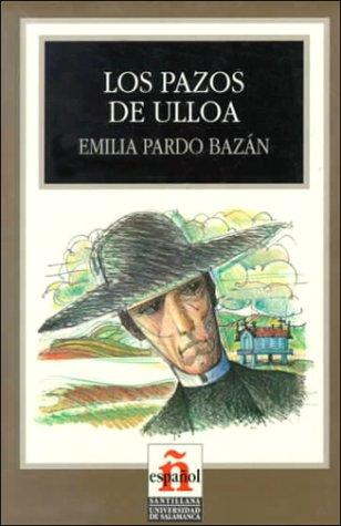 Los Pazos de Ulloa (Leer en Espanol: Level 6)