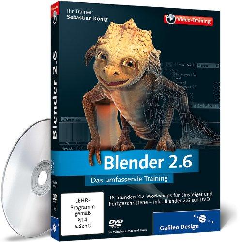 Blender 2.6 - Das umfassende Training