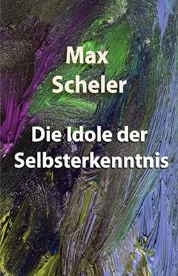 Die Idole der Selbsterkenntnis