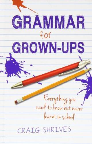 Grammar for Grown-Ups