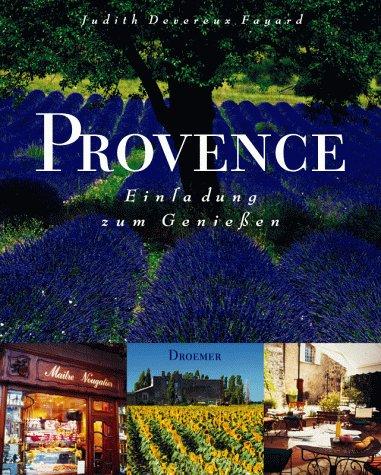 Provence. Einladung zum Genießen