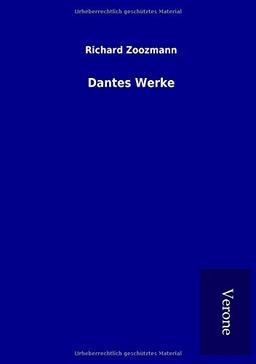 Dantes Werke