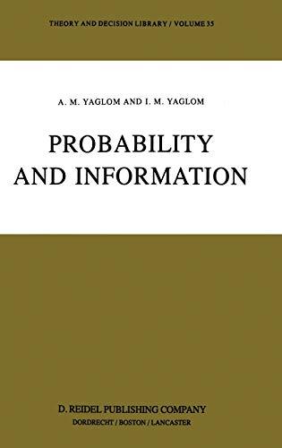 Probability and Information (Theory and Decision Library, 35, Band 35)