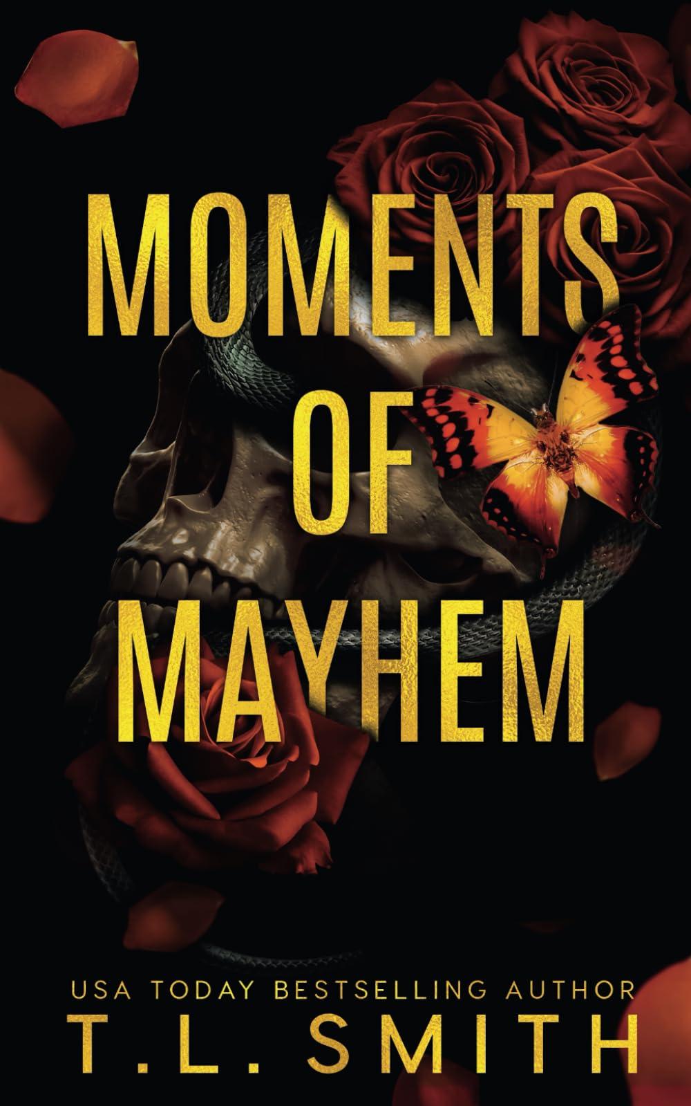 Moments of Mayhem (The Hunters, Band 3)