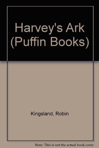 Harvey's Ark (Puffin Books)