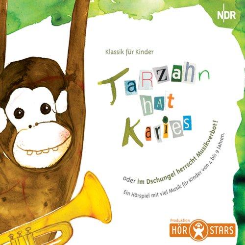 Tarzahn hat Karies 1 Audio-CD