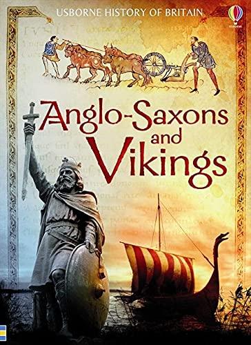 Anglo-Saxons and Vikings (History of Britain)