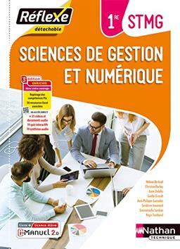 Sciences de gestion et numérique 1re STMG : livre + licence élève