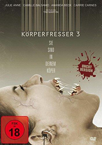 Körperfresser 3 - Uncut