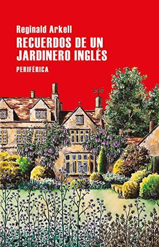 Recuerdos de un jardinero inglés (Largo Recorrido, Band 156)