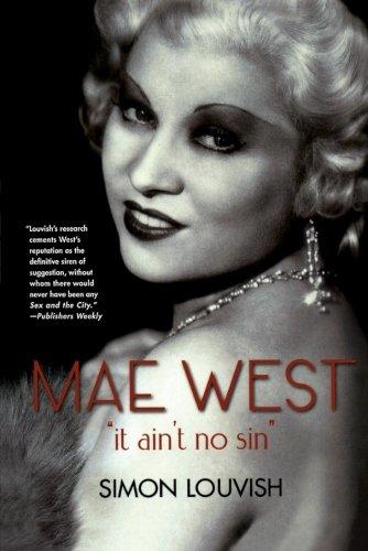 Mae West: It Ain't No Sin