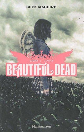 Beautiful dead. Vol. 1. Jonas