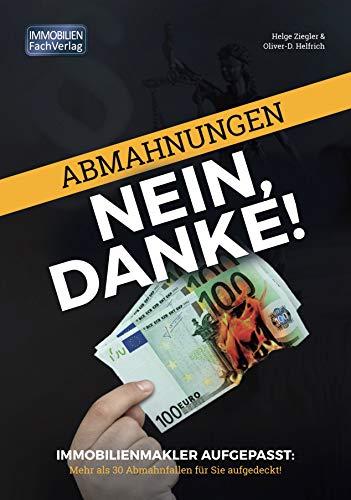 Abmahnungen - Nein, Danke!: Immobilienmakler aufgepasst