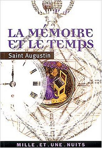 La mémoire et le temps