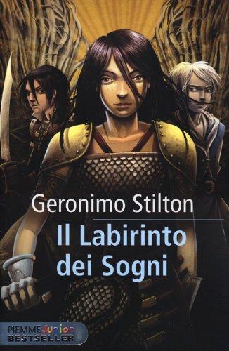 Il labirinto dei sogni. Cavalieri del Regno della Fantasia