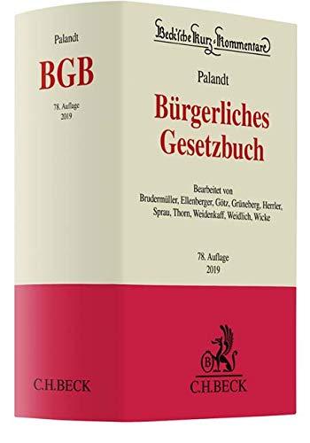 Bürgerliches Gesetzbuch: mit Nebengesetzen insbesondere mit Einführungsgesetz (Auszug) einschließlich Rom I-, Rom II und Rom III-Verordnungen sowie ... (Beck'sche Kurz-Kommentare, Band 7)