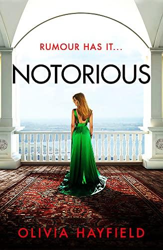 Notorious: a scandalous read perfect for fans of Danielle Steel