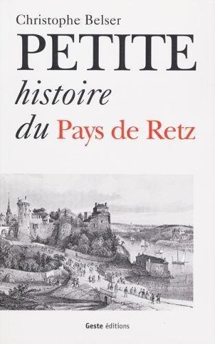 Petite histoire du pays de Retz