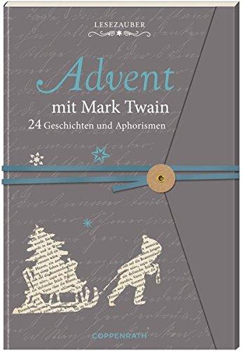 Briefbuch - Advent mit Mark Twain: 24 Geschichten und Aphorismen