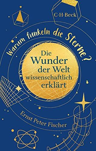 Warum funkeln die Sterne?: Die Wunder der Welt wissenschaftlich erklärt: Tomoum, Das Geheimnis des Tutanchamun (Beck Paperback)