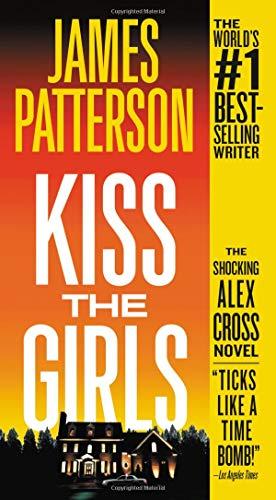 Kiss the Girls (Alex Cross, Band 2)