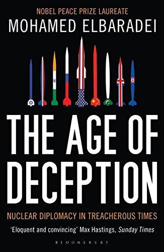 The Age of Deception: Nuclear Diplomacy in Treacherous Times