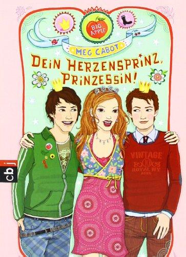 Dein Herzensprinz, Prinzessin!