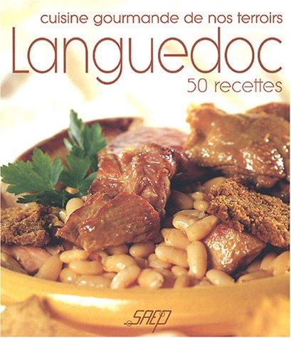 Languedoc : 50 recettes