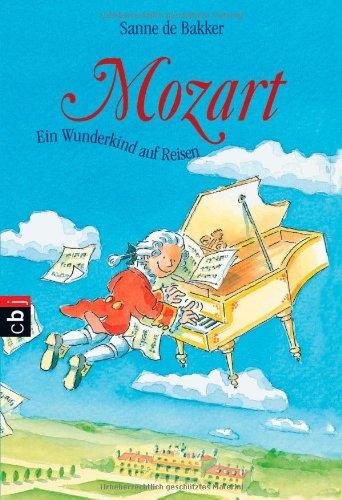 Mozart - Ein Wunderkind auf Reisen