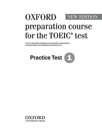 Oxford Preparation Course for the TOEIC Test : Practice Test 1 (Preparation Course for TOEIC Test)