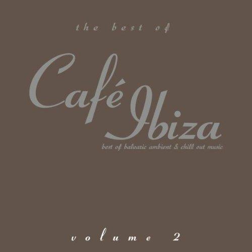 Best of Cafe Ibiza Vol.2