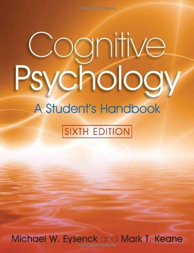 Cognitive Psychology: A Student's Handbook