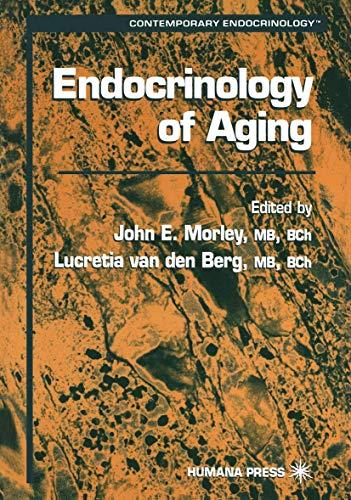 Endocrinology of Aging (Contemporary Endocrinology, 20, Band 20)