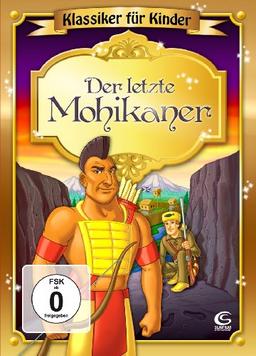 Der letzte Mohikaner - Klassiker für Kinder