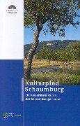 Kulturpfad Schaumburg: Ein Reiseführer durch das Schaumburger Land