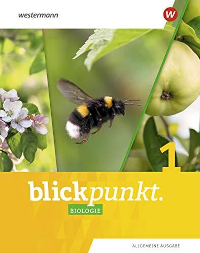 Blickpunkt Biologie - Allgemeine Ausgabe 2020: Schülerband 1