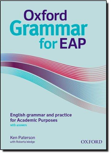 Oxford Grammar for EAP: Grammar and Language for Academic Study (English For Academic Purposes)