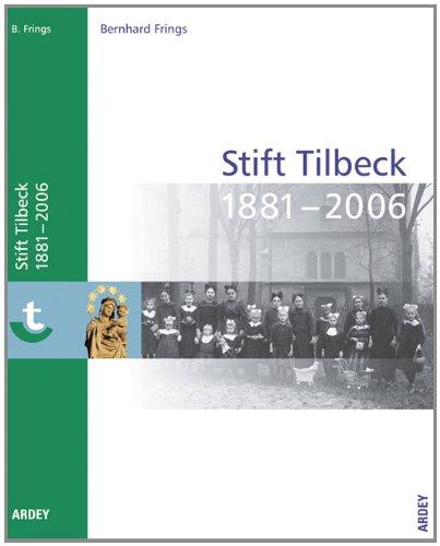 125 Jahre Stift Tilbeck