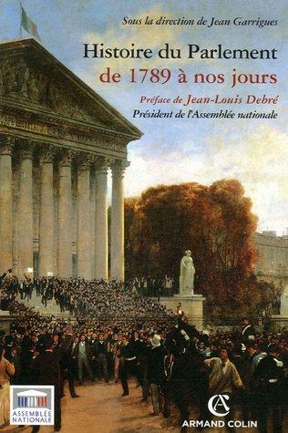 Histoire du Parlement de 1789 à nos jours