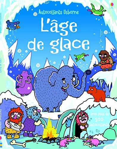 L'âge de glace