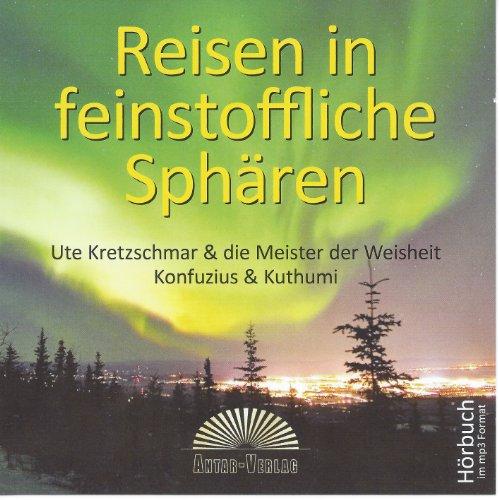 Reisen in feinstoffliche Sphären: Wie man die Angst vorm Tod verliert